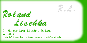 roland lischka business card